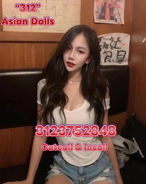 “312” Asian Dolls  Escorts Chicago