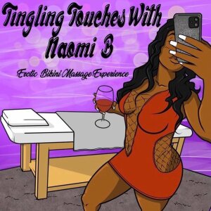 Tingling touches with Naomii B 
