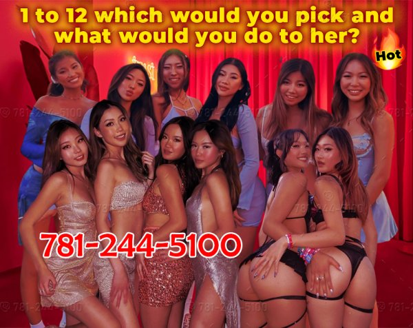 👅12 New Pussies👅🍑We've Got New Tricks For You!!!🍑781-244-5100