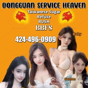 BBFS💖Dongguan💚100%no rush💖New Face💚424-496-0909