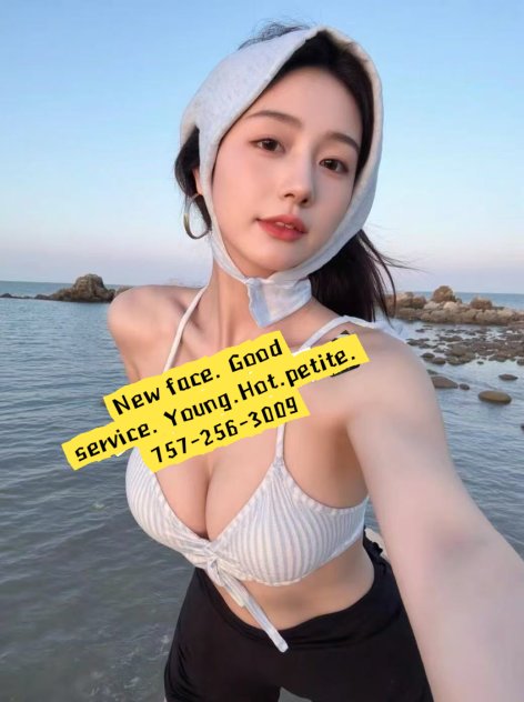 NEW girls：757-256-3009.YOUNG Escorts Norfolk